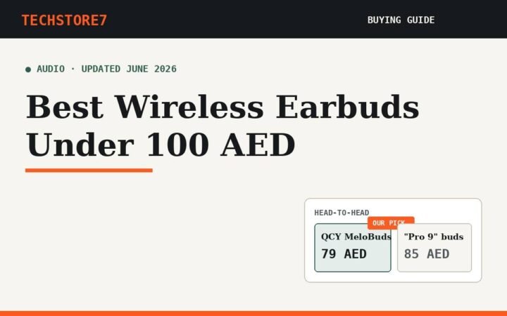 Best Earbuds Under 100 AED in UAE (2026): 7 Tested, 2 Win